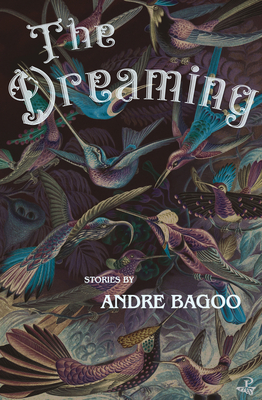 The Dreaming - Andre Bagoo