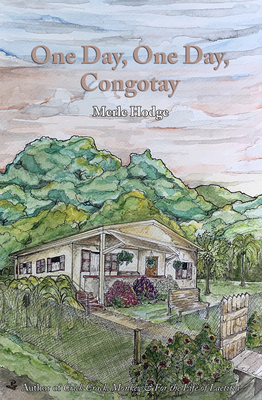 One Day, One Day, Congotay - Merle Hodge