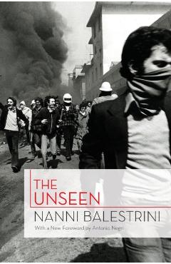 The Unseen - Nanni Balestrini