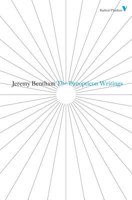 The Panopticon Writings - Jeremy Bentham