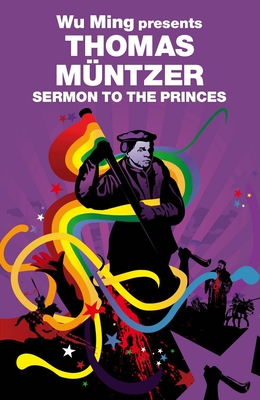 Sermon to the Princes - Thomas Muntzer