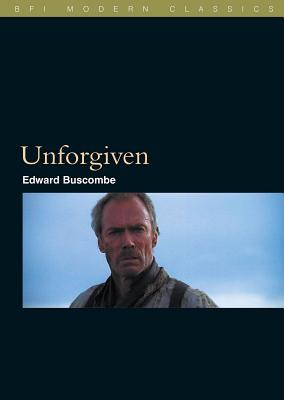Unforgiven - Edward Buscombe
