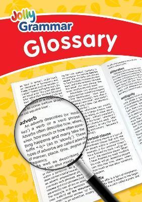 Jolly Grammar Glossary - Louise Van-pottelsberghe