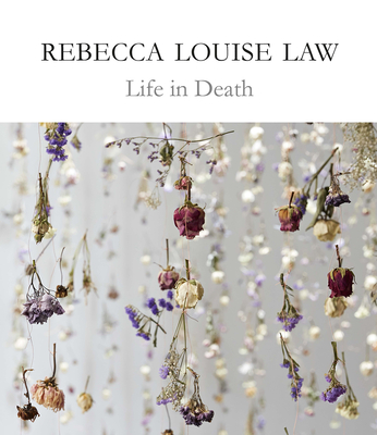 Life in Death - Rebecca Louise Law