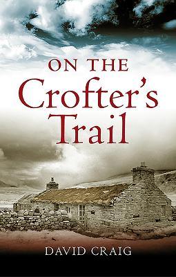 On the Crofter's Trail - Craig David