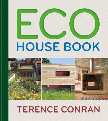Eco House Book - Terence Conran