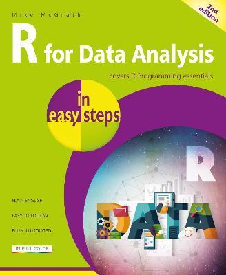  for Data Analysis in Easy Steps - Mike Mcgrath