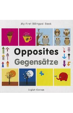 Coperta cărții 'Opposites/Gegensatze - Milet Publishing'