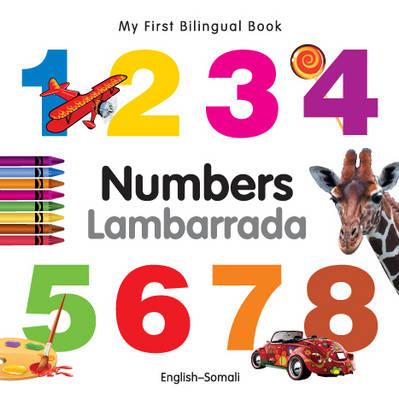 My First Bilingual Book-Numbers (English-Somali) - Milet Publishing