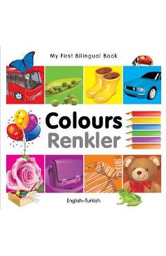 Coperta cărții 'My First Bilingual Book-Colours (English-Turkish) - Milet Publishing'