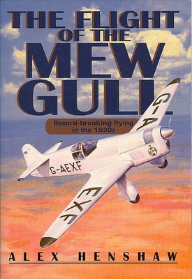 The Flight of the Mew Gull - Alex Henshaw
