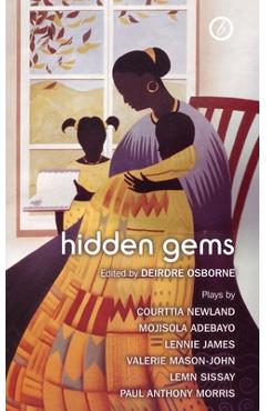 Coperta cărții 'Hidden Gems: Contemporary Black British Plays - Deirdre Osborne'