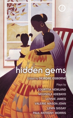 Coperta cărții 'Hidden Gems: Contemporary Black British Plays - Deirdre Osborne'