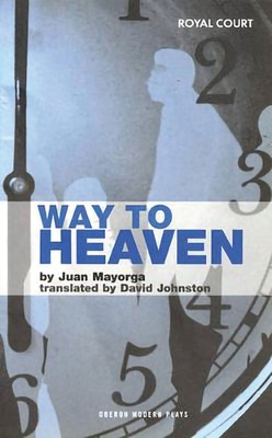 Way to Heaven - Juan Mayorga