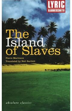 Poza produsului The Island of Slaves - Pierre De Marivaux
