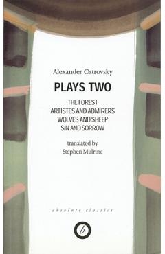 Coperta cărții 'Ostrovsky: Plays Two - Alexander Ostrovsky'