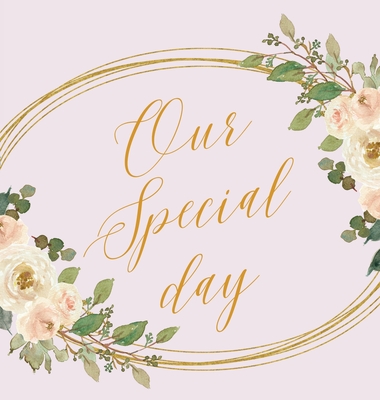 Our Special day, wedding guest book to sign (Hardback) - Lulu And Bell