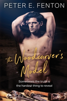 The Woodcarver's Model - Peter E. Fenton