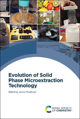 Evolution of Solid Phase Microextraction Technology - Janusz Pawliszyn