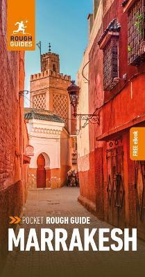 Pocket Rough Guide Marrakesh (Travel Guide with Free Ebook) - Rough Guides