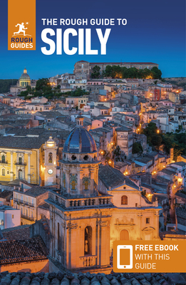 The Rough Guide to Sicily (Travel Guide with Free Ebook) - Rough Guides