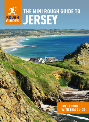 The Mini Rough Guide to Jersey (Travel Guide with Free Ebook) - Rough Guides