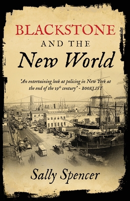 Blackstone and the New World - Sally Spencer