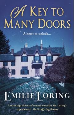A Key to Many Doors: A thrill-packed tale of mystery, romance and rebellion - Emilie Loring