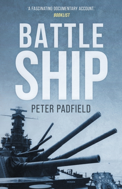 Battleship - Peter Padfield