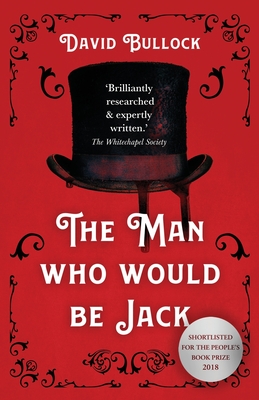 The Man Who Would be Jack - David Bullock