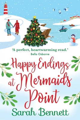 Happy Endings at Mermaids Point - Sarah Bennett
