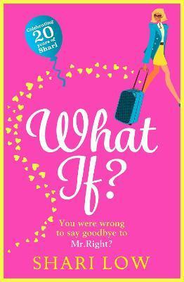 What If? - Shari Low