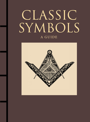 Classic Symbols: A Guide - Michael Kerrigan