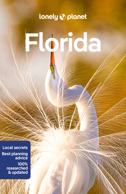 Lonely Planet Florida 10 - Anthony Ham