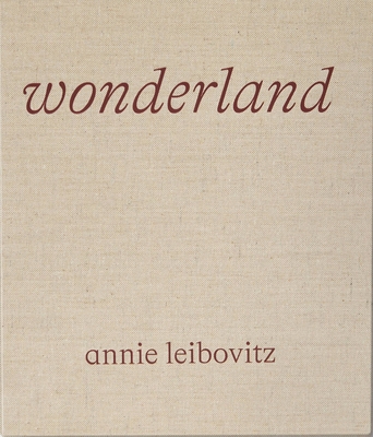 Wonderland - Annie Leibovitz