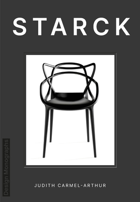 Design Monograph: Starck - Judith Carmel-arthur