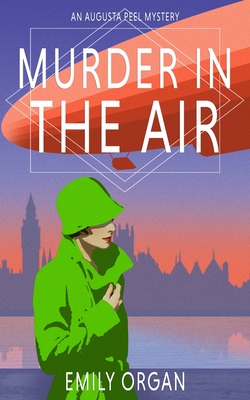 Murder in the Air - Emily Organ