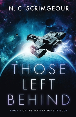 Those Left Behind - N. C. Scrimgeour