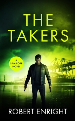 The Takers - Robert Enright