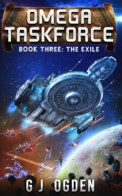 The Exile: A Military Sci-Fi Series - S. L. Ogden