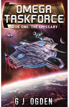 Coperta cărții 'The Emissary: A Military Sci-Fi Series - S. L. Ogden'