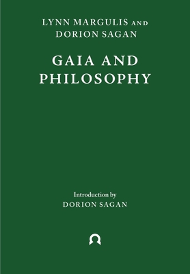 Gaia and Philosophy - Lynn Margulis