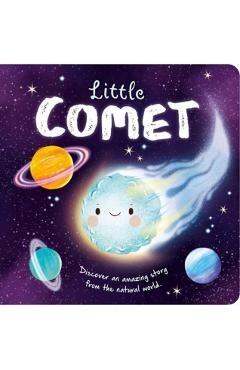 Nature Stories: Little Comet: Padded Board Book - Igloobooks