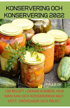 Coperta cărții 'Konservering Och Konservering 2022 - Paula Ek'
