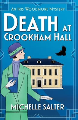 Death at Crookham Hall - Michelle Salter