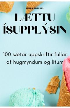 Coperta cărții 'LÆttu Ísupplýsin - Lukka Blöndal'