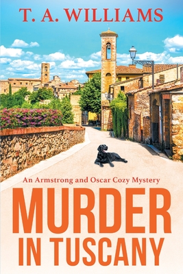 Murder in Tuscany - T. A. Williams