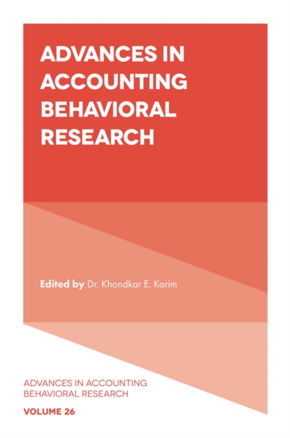 Advances in Accounting Behavioral Research - Khondkar E. Karim
