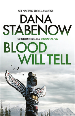 Blood Will Tell: Volume 6 - Dana Stabenow