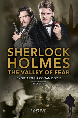 Sherlock Holmes - The Valley of Fear - Nick Lane